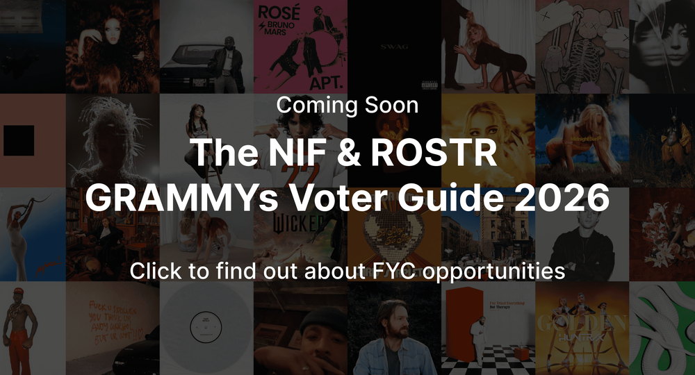 Coming Soon: NIF & ROSTR GRAMMY Voter Guide