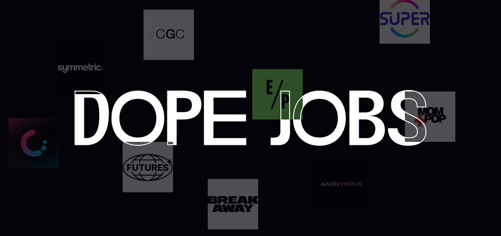 Dope Jobs: Week 15