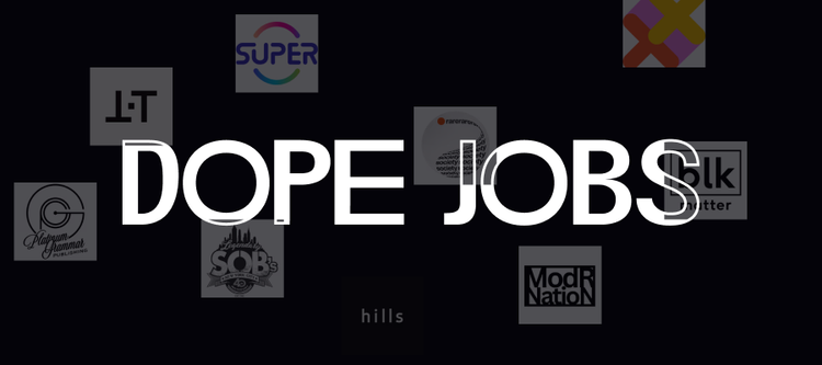 Dope Jobs: Week 20