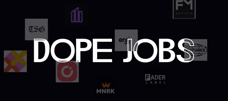 Dope Jobs: Week 30