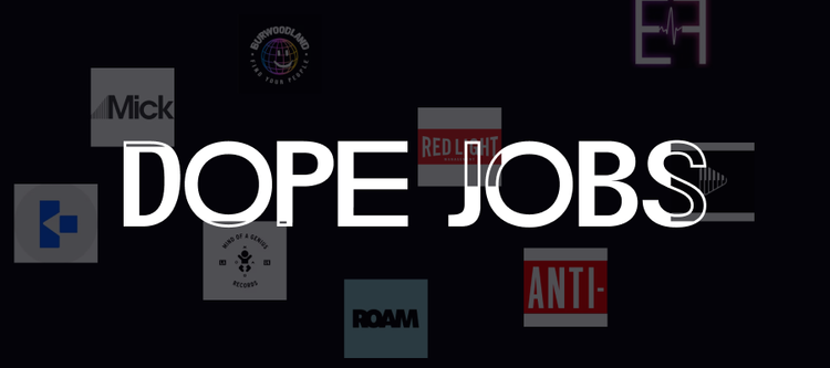 Dope Jobs: Week 18