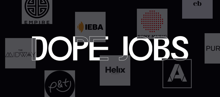 Dope Jobs: Week 12